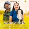 About Kahan Je Gele Song